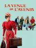 La venue de l'Avenir