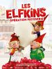 Les Elfkins : Opération pâtisserie