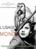 L'Usage du monde, voyage entre nature et culture