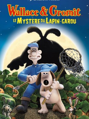 Wallace et Gromit : le Mystère du lapin-garou